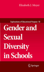Gender And Sexual Diversity In Schools An Introduction 1st Edition Elizabeth J Meyer Auth
