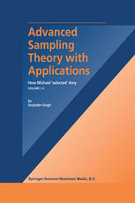 Advanced Sampling Theory With Applications How Michael Selected Amy Volume I 1st Edition Sarjinder Singh Auth