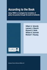 According To The Book Using Timss To Investigate The Translation Of Policy Into Practice Through The World Of Textbooks 1st Edition Gilbert A Valverde