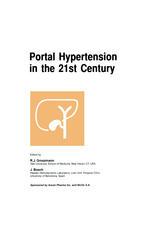 Portal Hypertension In The 21st Century The Proceedings Of A Symposium Sponsored By Axcan Pharma Inc And Nicox Sa Held In Montrl Canada April 24 2004 1st Edition Andres T Blei Auth