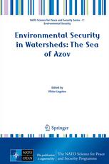 Environmental Security In Watersheds The Sea Of Azov 1st Edition Viktor Lagutov