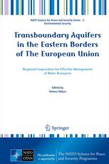 Transboundary Aquifers In The Eastern Borders Of The European Union Regional Cooperation For Effective Management Of Water Resources 1st Edition Tomasz Nacz