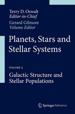 Planets Stars And Stellar Systems Volume 5 Galactic Structure And Stellar Populations 1st Edition Prof Rosemary F G Wyse Auth