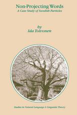 Nonprojecting Words A Case Study Of Swedish Particles 1st Edition Ida Toivonen Auth