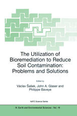 The Utilization Of Bioremediation To Reduce Soil Contamination Problems And Solutions D C White