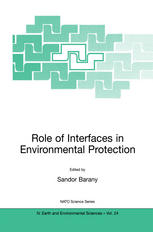 Role Of Interfaces In Environmental Protection 1st Edition D O Shah Auth