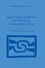 Social Studies Of Science And Technology Looking Back Ahead 1st Edition Bernward Joerges