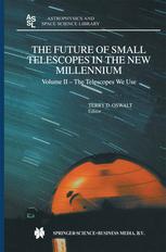 The Future Of Small Telescopes In The New Millennium 1st Edition Virginia Trimble Auth
