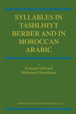 Syllables In Tashlhiyt Berber And In Moroccan Arabic 1st Edition Franois Dell