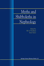Myths And Shibboleths In Nephrology 1st Edition Iram Anees Auth