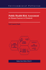 Public Health Risk Assessment For Human Exposure To Chemicals 1st Edition Kofi Asanteduah Auth