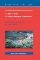Mine Water Hydrology Pollution Remediation 1st Edition Paul L Younger