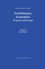 Evolutionary Economics Program And Scope 1st Edition Kurt Dopfer Auth