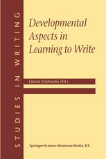 Developmental Aspects In Learning To Write 1st Edition Liliana Tolchinsky Auth