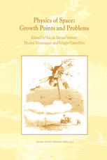 Physics Of Space Growth Points And Problems Proceedings Of The Second Rencontres De Lobservatoire Observatoire De Paris Meudon France 1st Edition E N Parker Auth