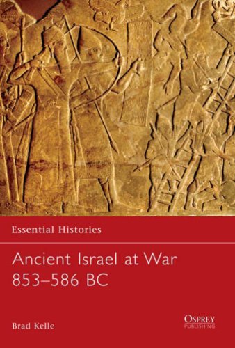 Ancient Israel At War 853586 Bc Brad Kelle