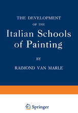The Development Of The Italian Schools Of Painting Volume Ix 1st Edition Raimond Van Marle