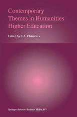 Contemporary Themes In Humanities Higher Education 1st Edition Ellie Chambers Auth
