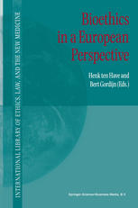 Bioethics In A European Perspective 1st Edition Henk A M J Ten Have Auth