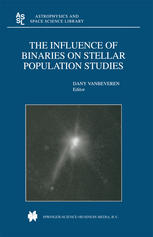 The Influence Of Binaries On Stellar Population Studies 1st Edition Jeanclaude Mermilliod Auth