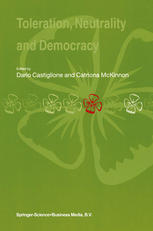 Toleration Neutrality And Democracy 1st Edition Catriona Mckinnon
