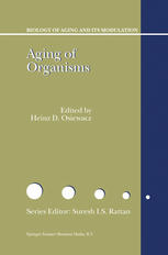 Aging Of Organisms 1st Edition S Michal Jazwinski Auth Heinz D Osiewacz Eds