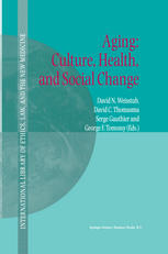 Aging Culture Health And Social Change 1st Edition Patricia M Thane Auth