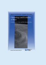 Chronology And Evolution Of Mars Proceedings Of An Issi Workshop 1014 April 2000 Bern Switzerland 1st Edition Reinald Kallenbach