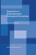 Dispersion In Heterogeneous Geological Formations 1st Edition Brian Berkowitz Auth