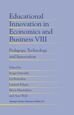 Educational Innovation In Economics And Business Pedagogy Technology And Innovation 1st Edition David Russell