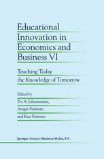 Educational Innovation In Economics And Business Vi Teaching Today The Knowledge Of Tomorrow 1st Edition Alessandro Biscaccianti