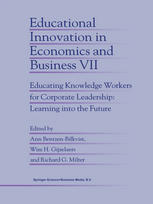 Educational Innovation In Economics And Business Educating Knowledge Workers For Corporate Leadership Learning Into The Future 1st Edition Noah P Barsky