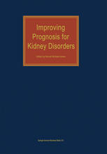 Improving Prognosis For Kidney Disorders 1st Edition Maarten W Taal Mbchb