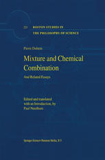 Mixture And Chemical Combination And Related Essays 1st Edition Pierre Duhem Auth