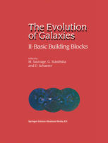 The Evolution Of Galaxies Ii Basic Building Blocks 1st Edition Laurent Vigroux Auth