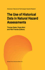 The Use Of Historical Data In Natural Hazard Assessments 1st Edition F Galadini