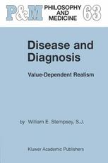 Disease And Diagnosis Valuedependent Realism 1st Edition William E Stempsey Sj Auth