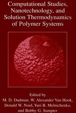 Computational Studies Nanotechnology And Solution Thermodynamics Of Polymer Systems 1st Edition W Alexander Van Hook Auth