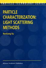 Particle Characterization Light Scattering Methods 1st Edition Renliang Xu Auth