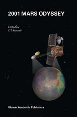 2001 Mars Odyssey 1st Edition R S Saunders R E Arvidson G D Badhwar