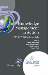 Knowledge Management In Action Ifip 20th World Computer Congress Conference On Knowledge Management In Action September 710 2008 Milano Italy 1st Edition Laurence Prusak Auth