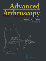 Advanced Arthroscopy 1st Edition Roger N Chams Stephen J Snyder Auth