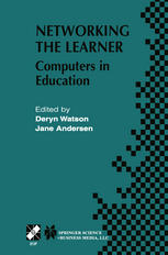 Networking The Learner Computers In Education Deryn Watson Auth