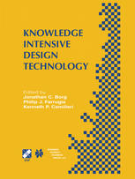 Knowledge Intensive Design Technology Ifip Tc5 Wg52 Fifth Workshop On Knowledge Intensive Cad July 2325 2002 St Julians Malta 1st Edition John S Gero