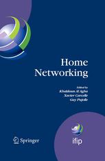 Home Networking First Ifip Wg 62 Home Networking Conference Ihn2007 Paris France December 1012 2007 1st Edition N Fourty
