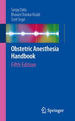 Obstetric Anesthesia Handbook Fifth Edition 5th Edition Sanjay Datta