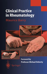 Clinical Practice In Rheumatology 1st Edition Maurice Barry Mb