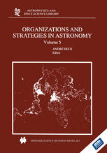 Organizations And Strategies In Astronomy Volume 5 1st Edition M G Burton Auth