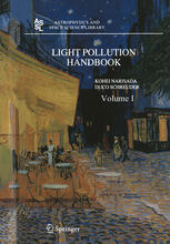 Light Pollution Handbook 1st Edition Kohei Narisada Duco Schreuder Auth