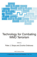 Technology For Combating Wmd Terrorism 1st Edition Michal Bartoszcze